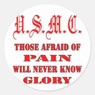 USMC's die bang zijn voor pijn zullen nooit glorie Ronde Sticker