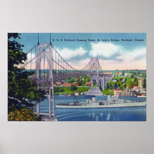 USS Portland passeert onder Sint John's Bridge Poster (Voorkant)
