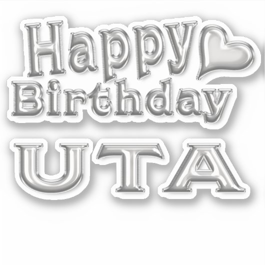 Uta Happy Birthday silver Aufkleber Sticker (Voorkant)