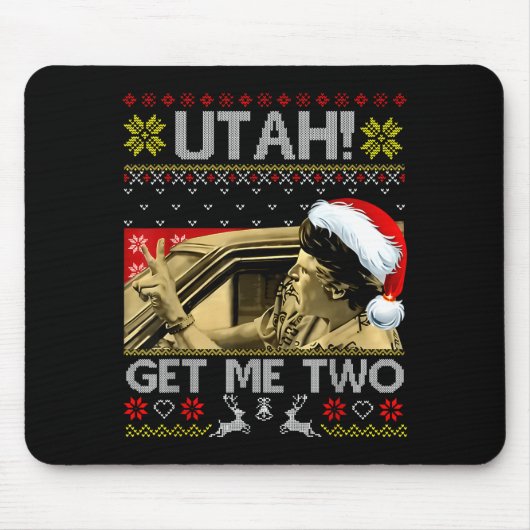Utah Get Me Two Funny Quote Ugly Xmas Sweater Chri Muismat (Voorkant)