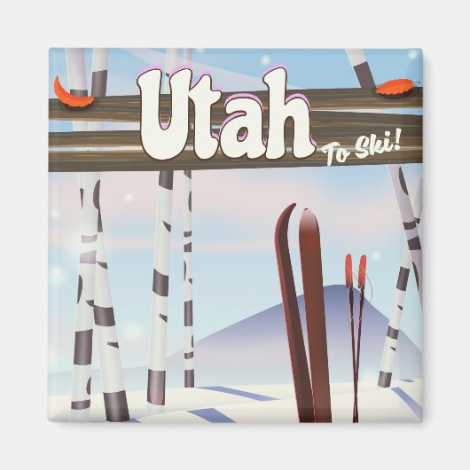 Utah om te skiën! magneet (Voorkant)