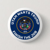 Utah Wants Trump Ronde Button 5,7 Cm (Voorkant)