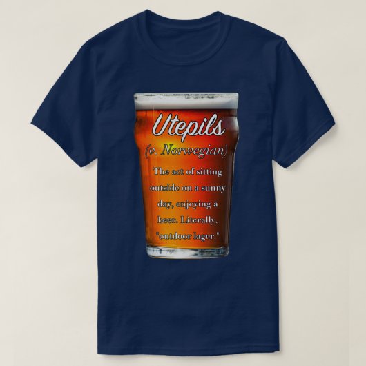 Utepils onvertaalbaar woordbier op een zonnige dag t-shirt (Design voorkant)