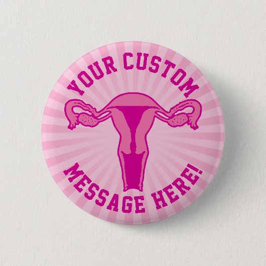 Uterus Graphic + aangepaste tekst Button (Voorkant)