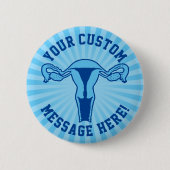 Uterus Graphic + aangepaste tekst Button (Voorkant)