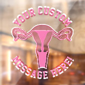 Uterus Graphic + aangepaste tekst Button Raamsticker (Vel 2)