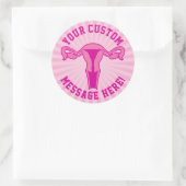 Uterus Graphic + aangepaste tekst Button Ronde Sticker (Tas)
