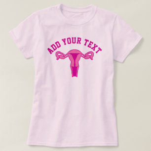 Uterus Graphic + aangepaste tekst T-shirt