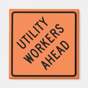 Utility Workers Ahead Construction Highway Sign Magneet