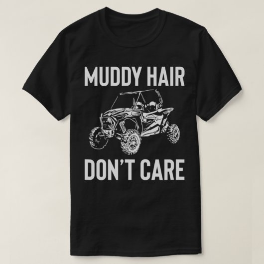 UTV Gift Muddy Hair Don't SS SSV Gift T-shirt (Design voorkant)