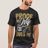 Utv My Wife Loves Me Funny Side By Side Atv  T-shirt (Voorkant)
