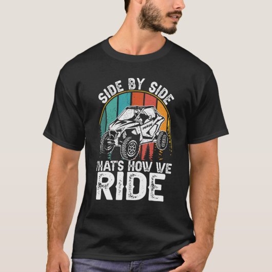 UTV zij aan zij dat is hoe wij rijden T-shirt (Voorkant)