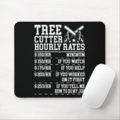 Uurloon boomkapper Funny Lumberjack Arborist Muismat (Met muis)