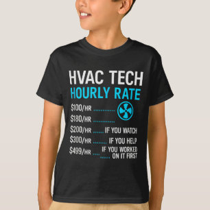 Uurloon van verwarmingstechnicus Grappig werk voor T-shirt