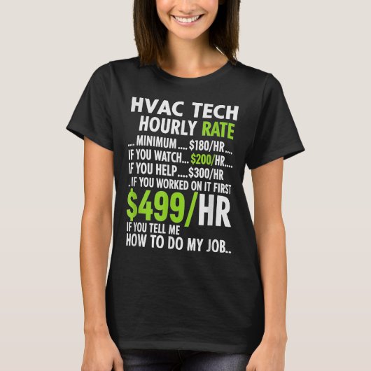 Uurloon Verwarmingstechnicus Grappig Werk Voor Man T-shirt (Voorkant)