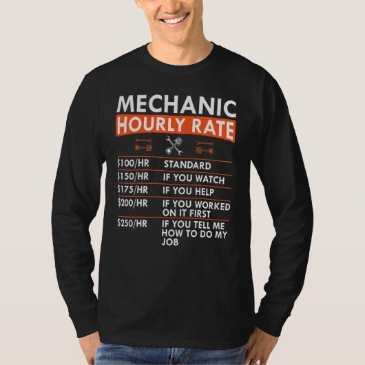 Uurtarief monteur sleutel zuiger garage arbeid loo t-shirt (Voorkant)
