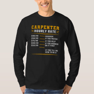 Uurtarief timmerman houtbewerking timmerwerk t-shirt