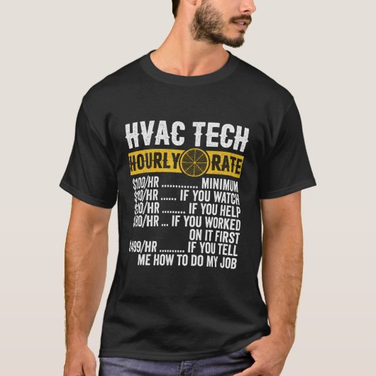 Uurtarief voor HVAC-technicus T-shirt (Voorkant)