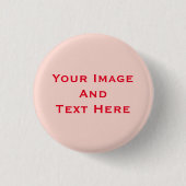 Uw aangepaste Afbeelding en tekst persoonlijke But Ronde Button 3,2 Cm (Voorkant)