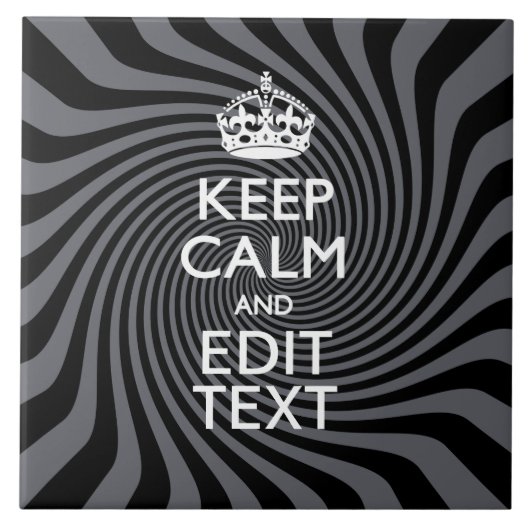 Uw aangepaste kalm Gezegde op zwarte rand Tegeltje (Voorkant)