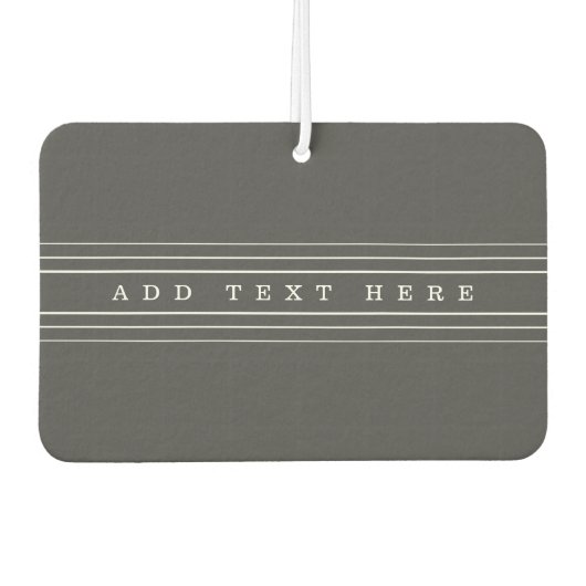 Uw aangepaste tekst en moderne strepen | Grijs en  Luchtverfrisser (Voorkant)