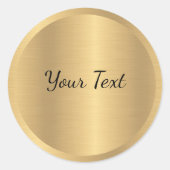 Uw aangepaste tekst Faux Gold Metallic Look Sjablo Ronde Sticker (Voorkant)