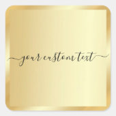 Uw aangepaste tekst script typografie gouden sjabl vierkante sticker (Voorkant)