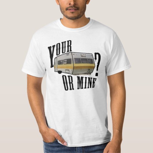 uw aanhangwagen of mijn t-shirt (Voorkant)