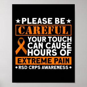 Uw aanraking kan extreme pijn veroorzaken RSD CRPS Poster