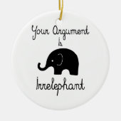 Uw argument is irrelevant keramisch ornament (Voorkant)