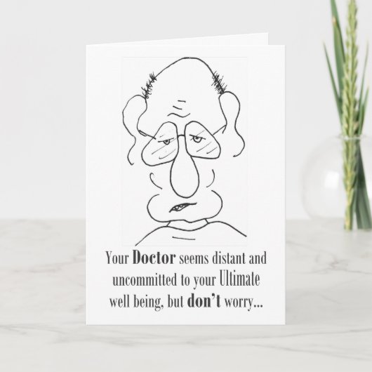 Uw arts lijkt niet betrokken te zijn - wordt goed  kaart (Voorkant)