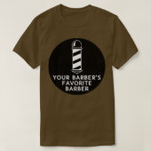 Uw Barber Favoriete Barber Funny Barber Quote T-shirt (Design voorkant)