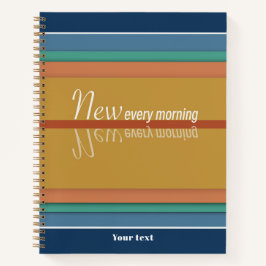 Uw barmhartigheden zijn elke morgen nieuw notitieboek