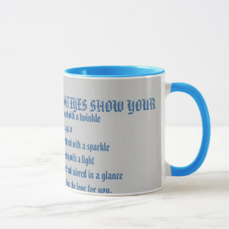 UW BEAUTIEKE BLAUWE OGEN SHOW UW ware liefde.. Mok