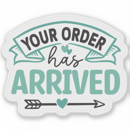 Uw bestelling is aangekomen - Kleine zakelijke ver Sticker (Voorkant)