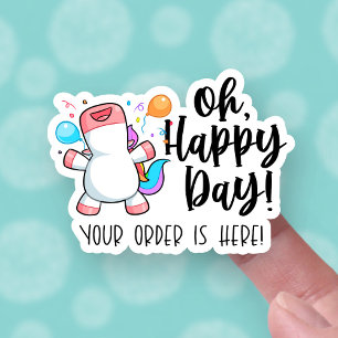 Uw bestelling is hier voor een fijne dag Unicorn C Sticker