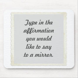 Uw bevestiging op een spiegelontwerp, muismatten