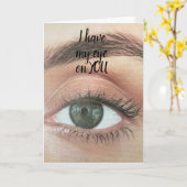 "UW BIRTHDAY" IK HEB MIJN OGEN OP JE! KAART (Gele Bloem)