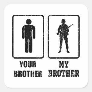 UW BROER MIJN BROER ARMY American Veteran Gift Vierkante Sticker