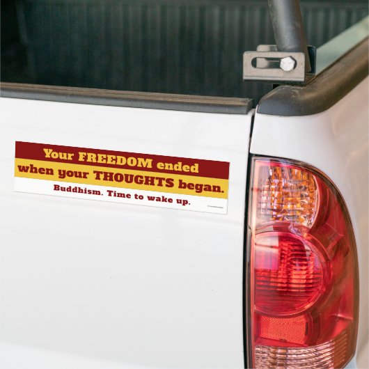 Uw Bumpersticker voor het einde van uw vrijheid (Op Truck)