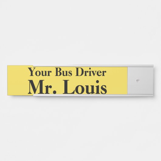 Uw Bus Driver Name Bord Deurbordje (Voorkant)