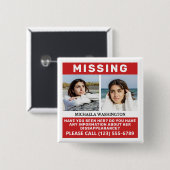 UW Button "MISSING PERSON" VOOR Foto's en tekst (Voorkant /achterkant)