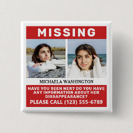 UW Button "MISSING PERSON" VOOR Foto's en tekst