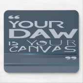 Uw DAW is uw canvas optie 3 Muismat (Voorkant)