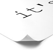 Uw demotiverende boodschap van de dag poster (Hoek)