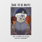 Uw draai voor een moonwalk raamsticker (Vel)