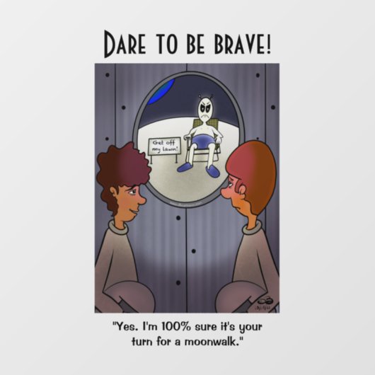 Uw draai voor een moonwalk raamsticker (Vel)