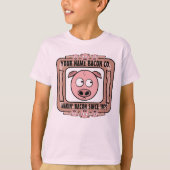 Uw eigen baconbedrijf t-shirt (Voorkant)