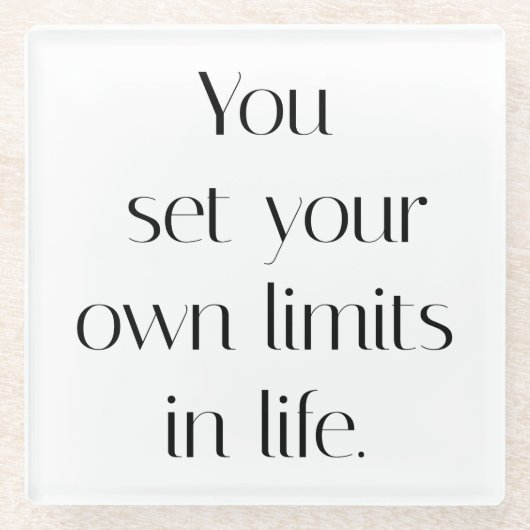 Uw eigen limieten glas Onderzetter (Voorkant)