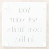 Uw eigen limieten glas Onderzetter (Achterkant)